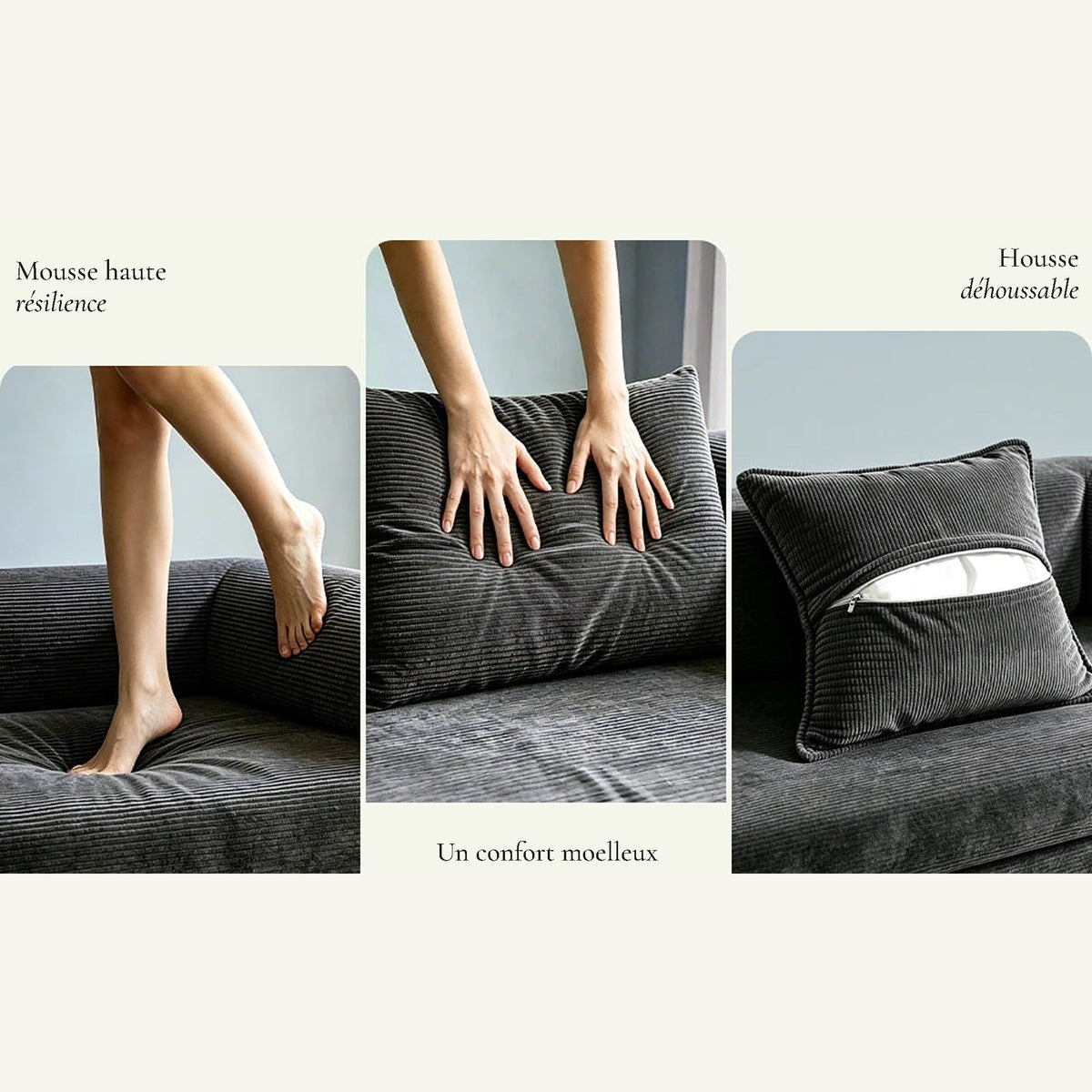 Détails : mousse, confort et housse zippée